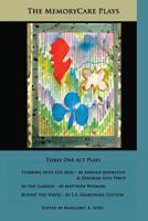 The Memorycare Plays 1496195272 Book Cover