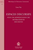 Espaces Discursifs: Pour Une Representation Des Heterogeneites Discursives 9042907746 Book Cover