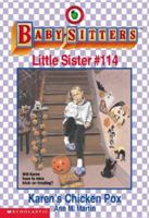 Karen's Chicken Pox (Baby-Sitters Little Sister, 114)