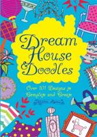 Dream House Doodles 0762452927 Book Cover