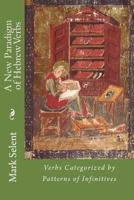 A New Paradigm of Hebrew Verbs 1461057183 Book Cover
