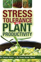 Stress Tolerance and Plant Productivity 9386841568 Book Cover