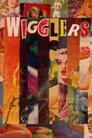 Wigglers 136597619X Book Cover