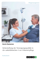 Sicherstellung der Versorgungsqualität in der außerklinischen 1-zu-1-Intensivpflege 3346514323 Book Cover