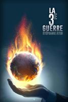 La 3e Guerre 2370112492 Book Cover