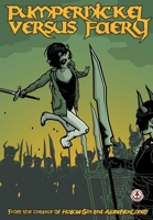 Pumpernickel versus Faery 1916968163 Book Cover