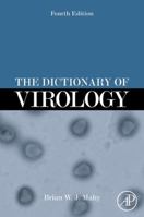 The Dictionary of Virology 0124653278 Book Cover