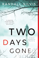 Two Days Gone 1492639737 Book Cover