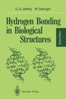 Hydrogen Bonding in Biological Structures 3540579036 Book Cover