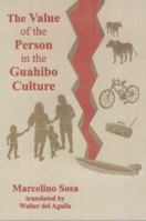 The Value of the Person in the Guahibo Culture 1556710852 Book Cover