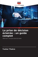La prise de décision éclairée: un guide complet (French Edition) 620242222X Book Cover