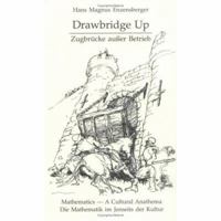 Drawbridge Up: Mathematics? A Cultural Anathema 156881156X Book Cover