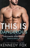 This is Dangerous 1548460621 Book Cover