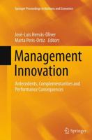 Management Innovation: Antecedents, Complementarities and Performance Consequences 3319031333 Book Cover