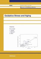 Oxidative Stress and Aging: Molecular and Cell Biology Updates 3034873395 Book Cover