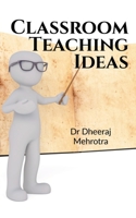 Classroom Teaching Ideas B09ZPGFPZV Book Cover