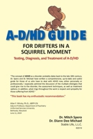 A-D/HD Guide: For Drifters in a Squirrel Moment B0FQLY2QLZ Book Cover
