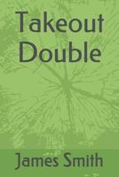 Takeout Double 1520440014 Book Cover
