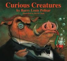 Curious Creatures: Animal Poems 0938663526 Book Cover