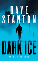 Dark Ice (Dan Reno Novel Series, 4) 1036710122 Book Cover