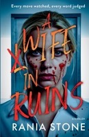 A Wife In Ruins 1998357104 Book Cover
