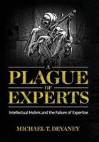 A Plague of Experts 098539496X Book Cover