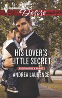 His Lover's Little Secret 0373733089 Book Cover