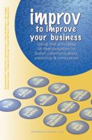 Improv to Improve Your Business 1610050320 Book Cover