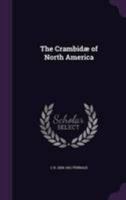 The Crambidæ Of North America 1177400677 Book Cover