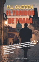 El traidor de Praga (Los espías de Castro) 9151901986 Book Cover