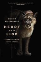 Heart of a Lion: A Lone Cat’s Walk Across America 1620405520 Book Cover
