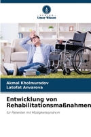 Entwicklung von Rehabilitationsmaßnahmen 6206036421 Book Cover