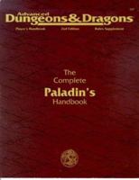 The Complete Paladin's Handbook (Advanced Dungeons & Dragons, 2nd Edition) 1560768452 Book Cover