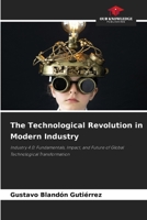 The Technological Revolution in Modern Industry 6630209869 Book Cover