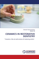 Ceramics in Restorative Dentistry 6206144992 Book Cover