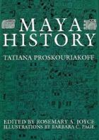 Maya History 0292766009 Book Cover