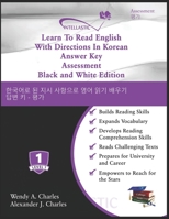 Learn To Read English With Directions In Korean Answer Key Assessment: Black and White Edition 1945738774 Book Cover