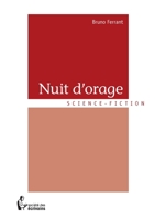 Nuit d'orage 2342047851 Book Cover