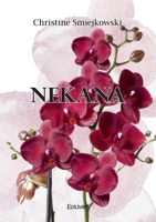 Nekana (French Edition) 2414611081 Book Cover