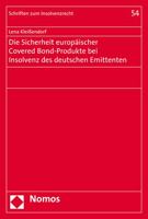 Die Sicherheit Europaischer Covered Bond-Produkte Bei Insolvenz Des Deutschen Emittenten 384872362X Book Cover