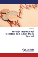 Foreign Institutional Investors and Indian Stock Market 3330326522 Book Cover