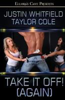Take It Off! [Again] 1419953583 Book Cover