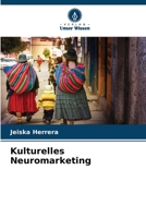 Kulturelles Neuromarketing (German Edition) 6206928489 Book Cover