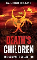 Death's Children: The Complete Collection B09QP6HJFR Book Cover