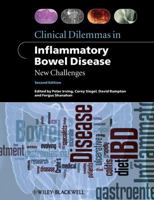 Clinical Dilemmas in Inflammatory Bowel Disease: New Challenges 1444334549 Book Cover