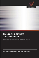 Ticumbi i sztuka uzdrawiania (Polish Edition) 6208633605 Book Cover