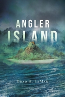 Angler Island 1662449070 Book Cover