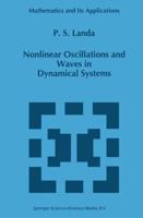 Nonlinear Oscillations and Waves in Dynamical Systems 0792339312 Book Cover