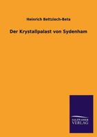 Der Krystallpalast Von Sydenham 3846038733 Book Cover