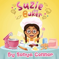 Suzie The Baker 0999138588 Book Cover